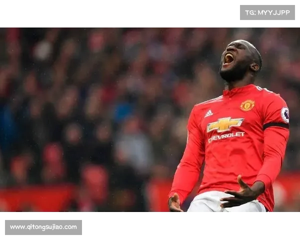 卢卡库加盟曼联的转折与契机解析：从利物浦到红魔的成长之路